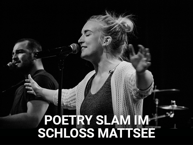 Poetry Slam im Schloss Mattsee